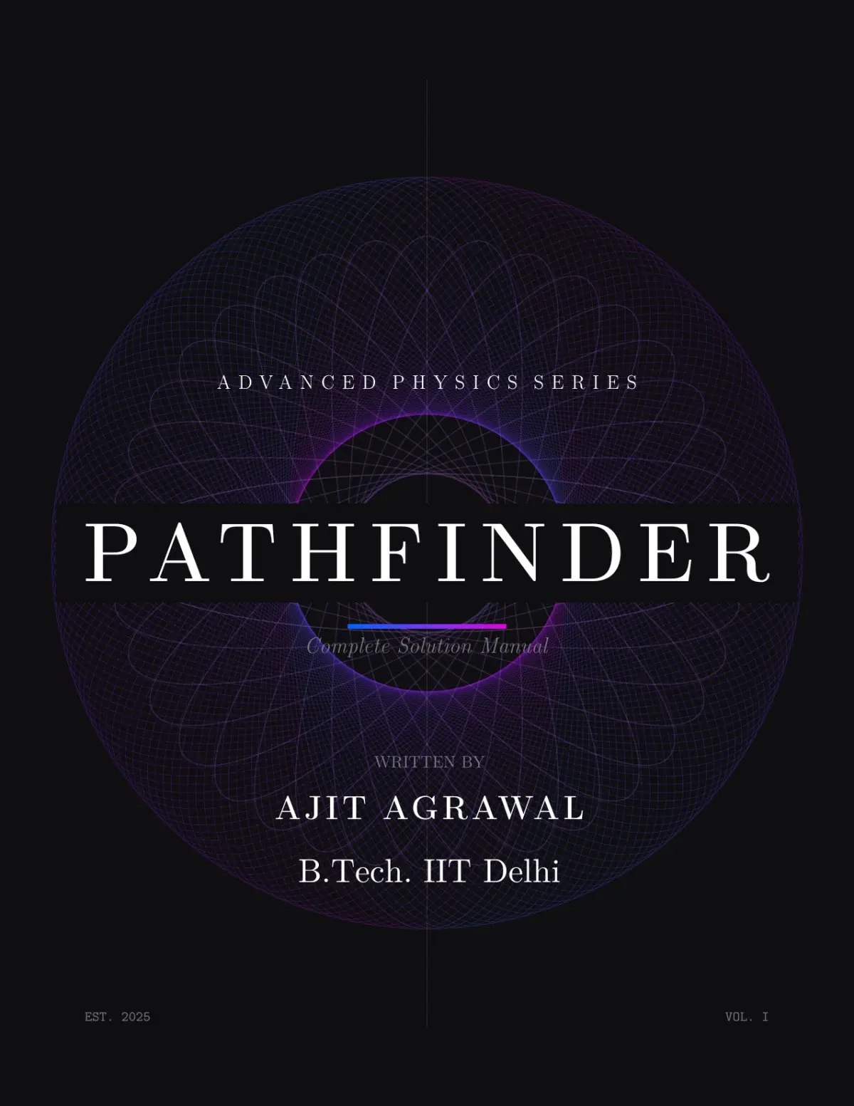 Cover of Pathfinder: Complete Solution Manual, written by Ajit Agrawal